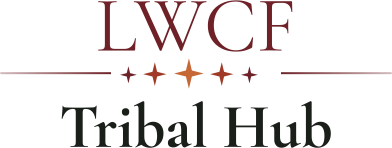 LWCF Tribal Hub